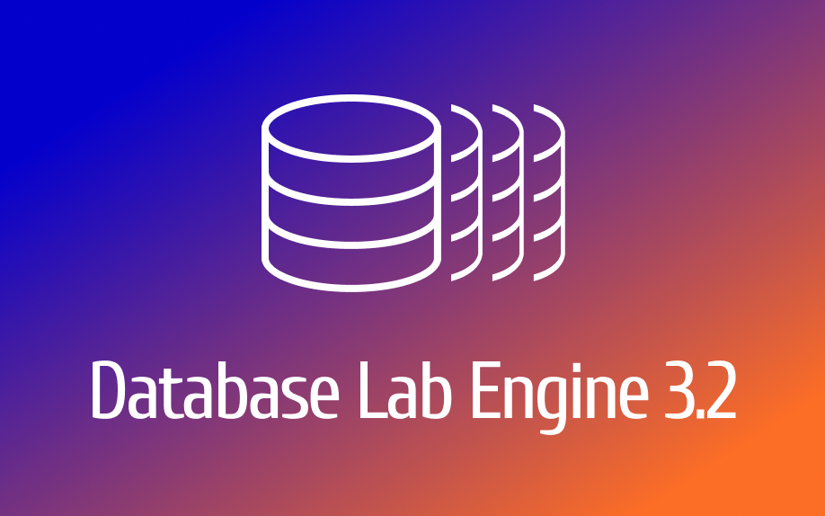 Database Lab Engine 3.2 by Postgres.ai: config and logs in UI, Postgres 15, AWS Marketplace version is GA