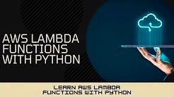 1 - Introduction and Demo - AWS Lambda Functions with Python